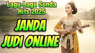 Lagu-Lagu Sunda Hits 2025 'Janda Judi Online'