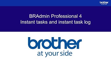 BRAdmin Professional 4 instant tasks and instant task log