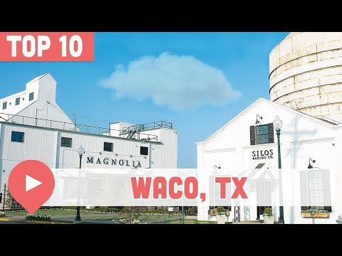 วีดีโอ: สถานที่ท่องเที่ยวยอดนิยมใน Waco