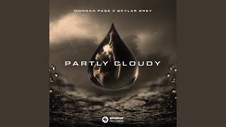 Partly Cloudy (Extended Mix)