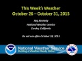 Weather Forecast for Week of October 26