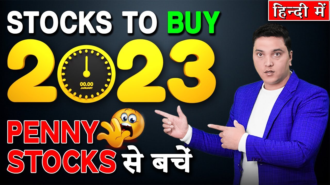 2023 Best Stocks To Buy Now Stocks To Buy Now Stocks to Buy Now For