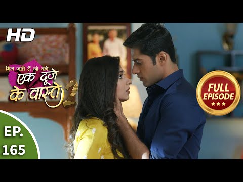 Ek Duje Ke Vaaste 2 - Ep 165 - Full Episode - 15th January, 2021