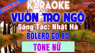 Vườn Tao Ngộ Karaoke Bolero Gõ Bo Guitar Tone Nữ Nhạc Sống || Karaoke Đại Nghiệp