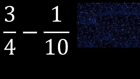 3/4-1/10 . subtraction of heterogeneous fractions 3/4 minus 1/10