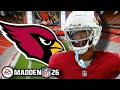Rebuilding the Cardinals in Madden 26 Franchise!