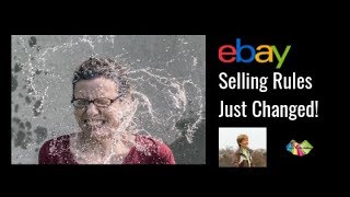 eBay Selling Rules Just Changed! 😟 😮