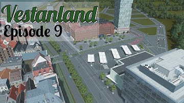 CUSTOM Bus Terminal and Filling in Gaps in the City | Cities Skylines: Vestanland EP 9