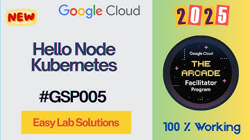 Hello Node Kubernetes || #qwiklabs || #GSP005 #arcade