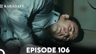 Karadayi Episode 106 English Subles