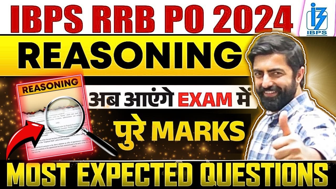 Exam Relevant Content || IBPS RRB PO PRE 2024 || Day - 07 || Reasoning ...