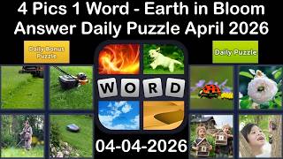 4 Pics 1 Word – Daily Puzzle Answers 04 April 2026 - Earth in Bloom #4Pics1Word screenshot 5