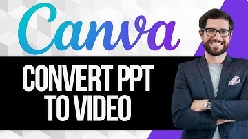 How To Convert PPT To Video in Canva | PowerPoint Presentation to Video