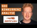 SEO Analyse deiner Konkurrenz mit SEMrush - Finde die besten Keywords heraus 🕵️♂️