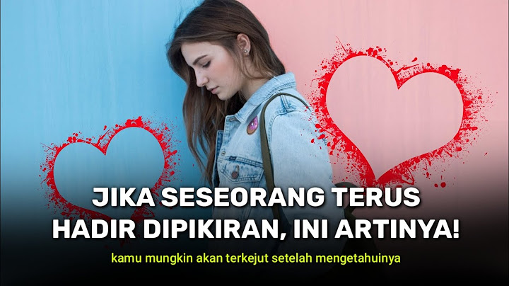 terus teringat seseorang? inilah arti dibalik seseorang yang terus hadir dipikiranmu