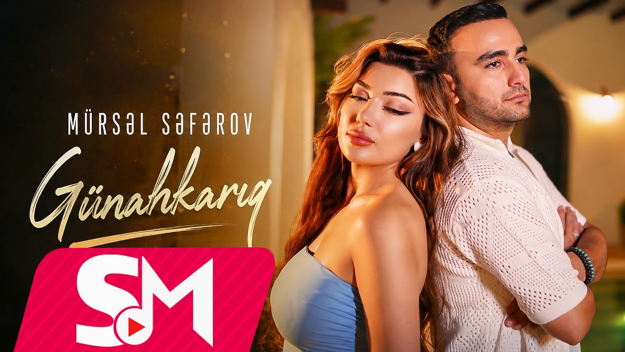 Mürsəl Səfərov - Günahkarıq 2026 (Official Music Video)