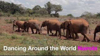 Dancing Around The World - Nairobi