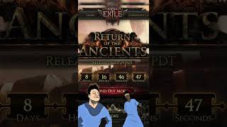 🤯 WE are SO BACK! PoE2 Return of the Ancients Countdown!