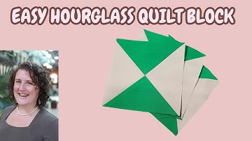 Master the Hourglass Quilt Block | Easy Quilt Blocks for Beginners with Faodail Creation