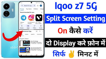 how to use smart split setting iqoo z7 5g | iqoo z7 5g split screen setting on kaise kare