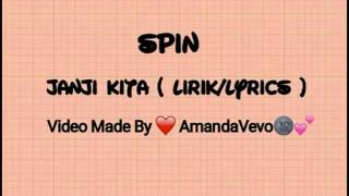 Video thumbnail of "Achik Spin - Janji Kita ( Lyrics Video )"