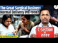 India’s C-Section Epidemic: Is Normal Delivery Dying? | Dr. Pankaj Mishra | StudyIQ
