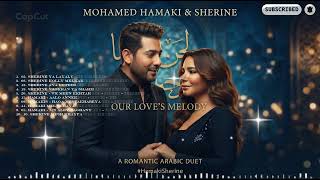 ❤️ Hamaki x Sherine 🎶 Romantic Arabic Hits | أجمل الأغاني الرومانسية | Arabic Music 2026 screenshot 5
