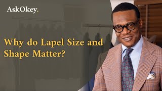 Why do Lapel Size and Shape Matter?