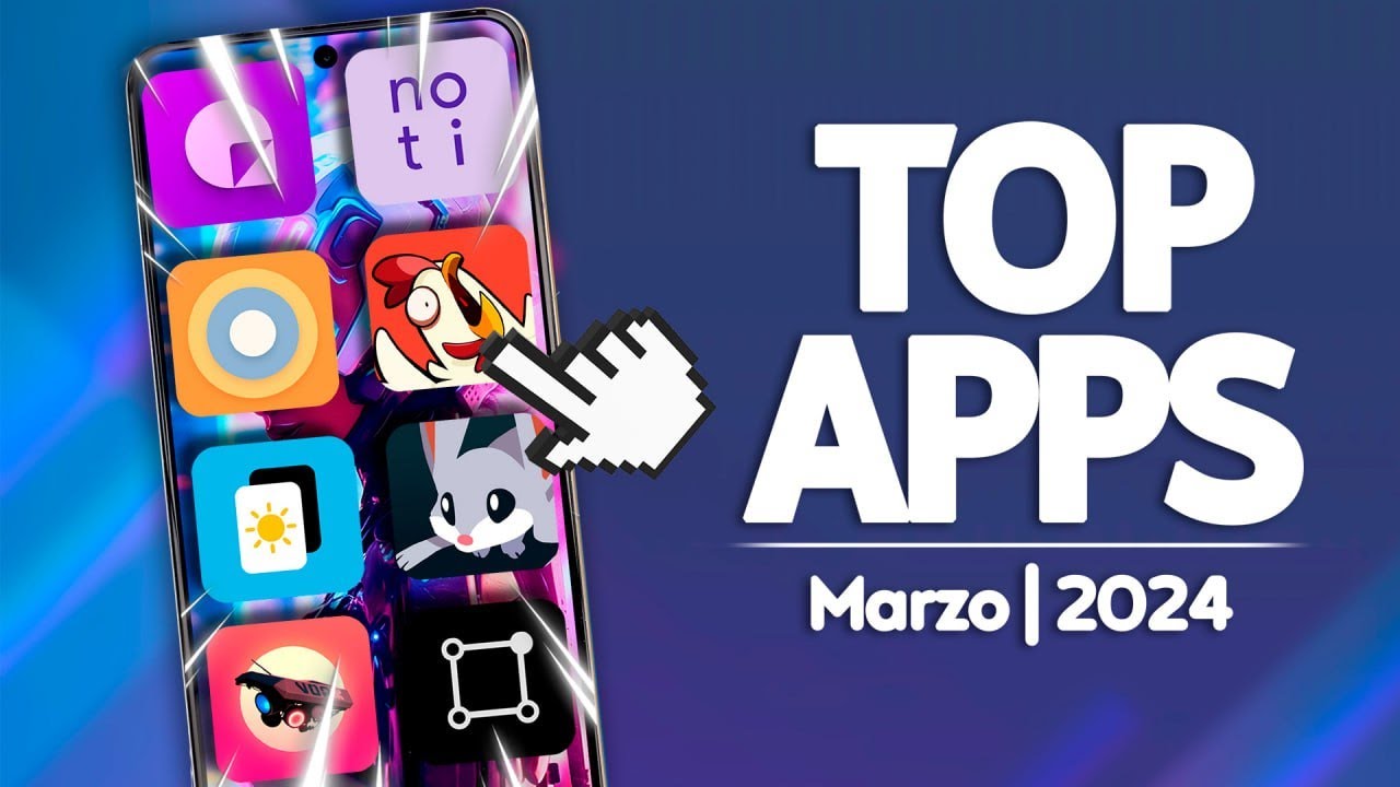 TOP Apps para Android - Marzo 2024 - YouTube
