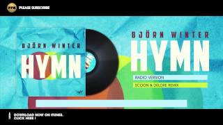 Björn Winter - Hymn (Scoon & Delore Remix) Resimi