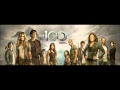 The 100 - Outro Theme(Crossing the Rubicon)