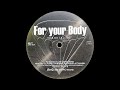 Les diamantaires  for your body club mix 1  2 2000