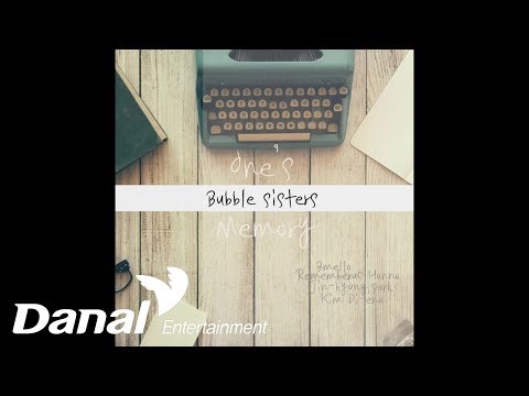 버블시스터즈 - 'One's Memory' - 새로운 건 이별 뿐일 거야 (feat. 비멜로, 박진형, 김디에나)