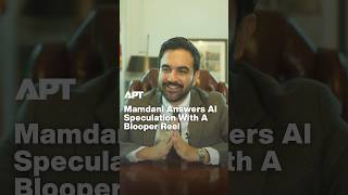 Mamdani Responds To AI Speculation By Showing Viewers BTS Of His Multilingual Videos | APT