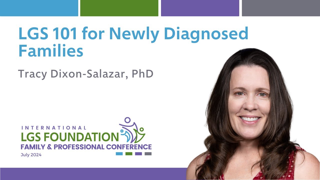 LGS 101 for Newly Diagnosed Families