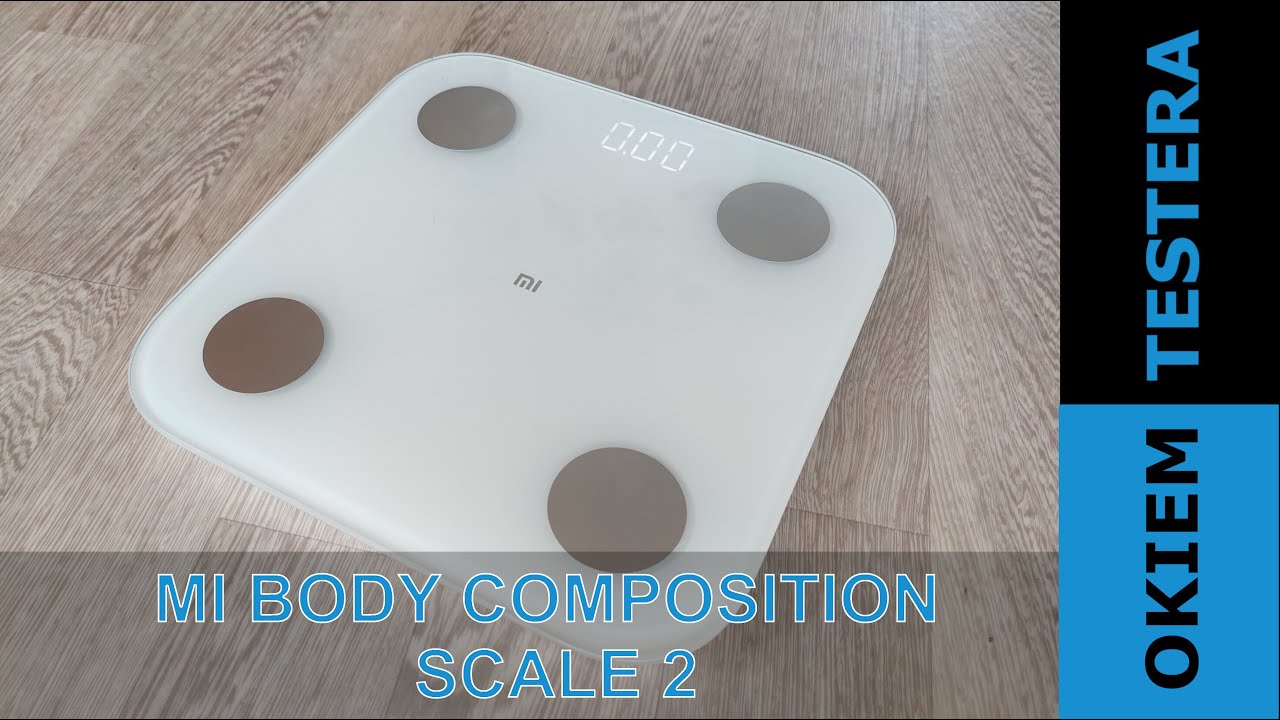 Mi Body Composition Scale 2 - Inteligenta waga od Xiaomi - YouTube