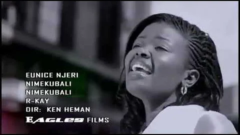 Nimekubali - Eunice Njeri