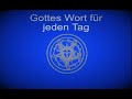 8.6.26. Gottes Wort für jeden Tag 
