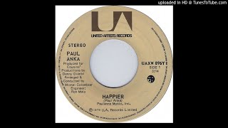Paul Anka - Happier [stereo]