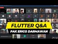 Flutter Q&A with Pak Erico Darmawan Handoyo - FUGI Sharing Session | 100  Join Users | Google Meet