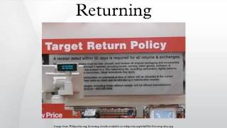 Returning