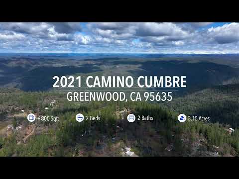 2021 Camino Cumbre, Greenwood, CA home video tour