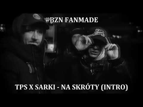 TPS x SARKI BEATS - Na Skróty (BZN EDIT)
