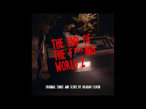 Graham Coxon — Threw It Away | The End of the F***ing World 2 OST