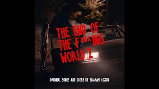 Threw It Away | The End of the F***ing World 2 OST
