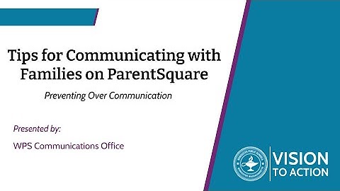 Tips for Communicating with Families on ParentSquare