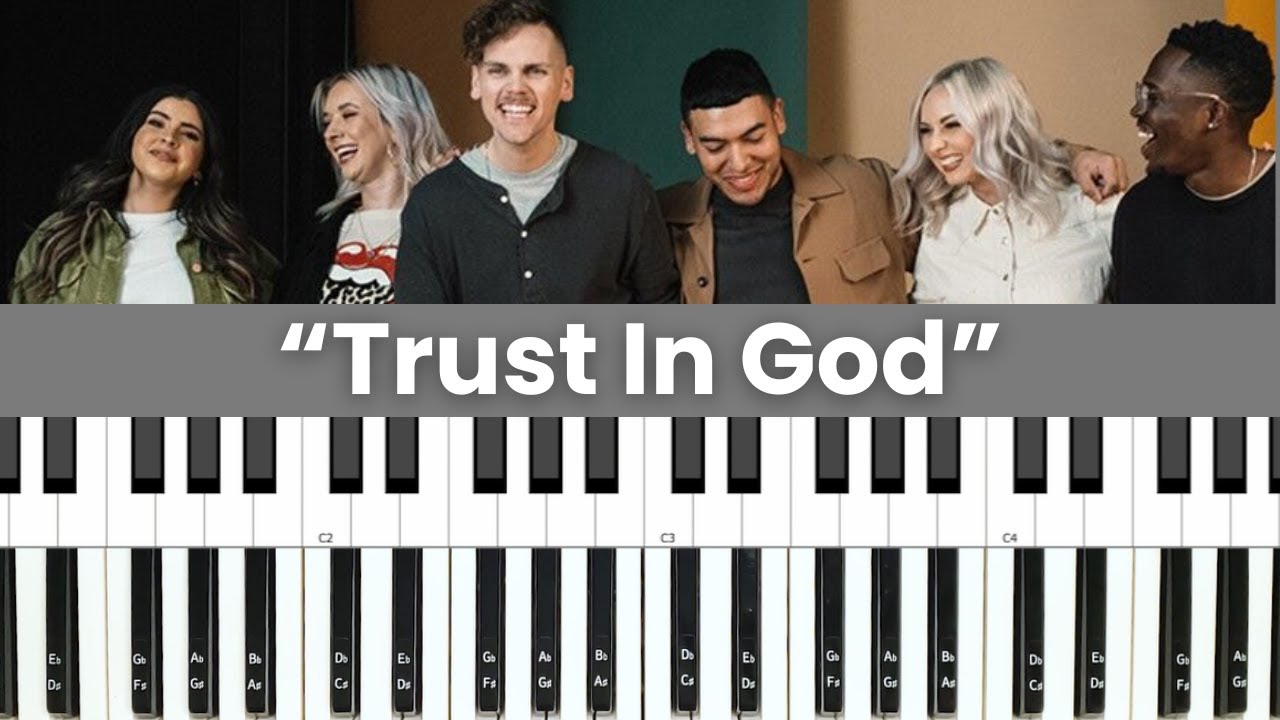 Доверие Богу — Учебное пособие по игре на фортепиано и аккорды — Elevation Worship
