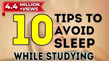 10 Tips To Avoid Sleep While Studying | Exam Tips For Students | LetsTute