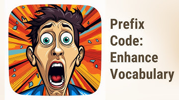 Cracking the Prefix Code: Enhance Your Vocabulary