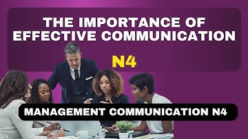 Management Communication N4 | Importance of Effective Communication